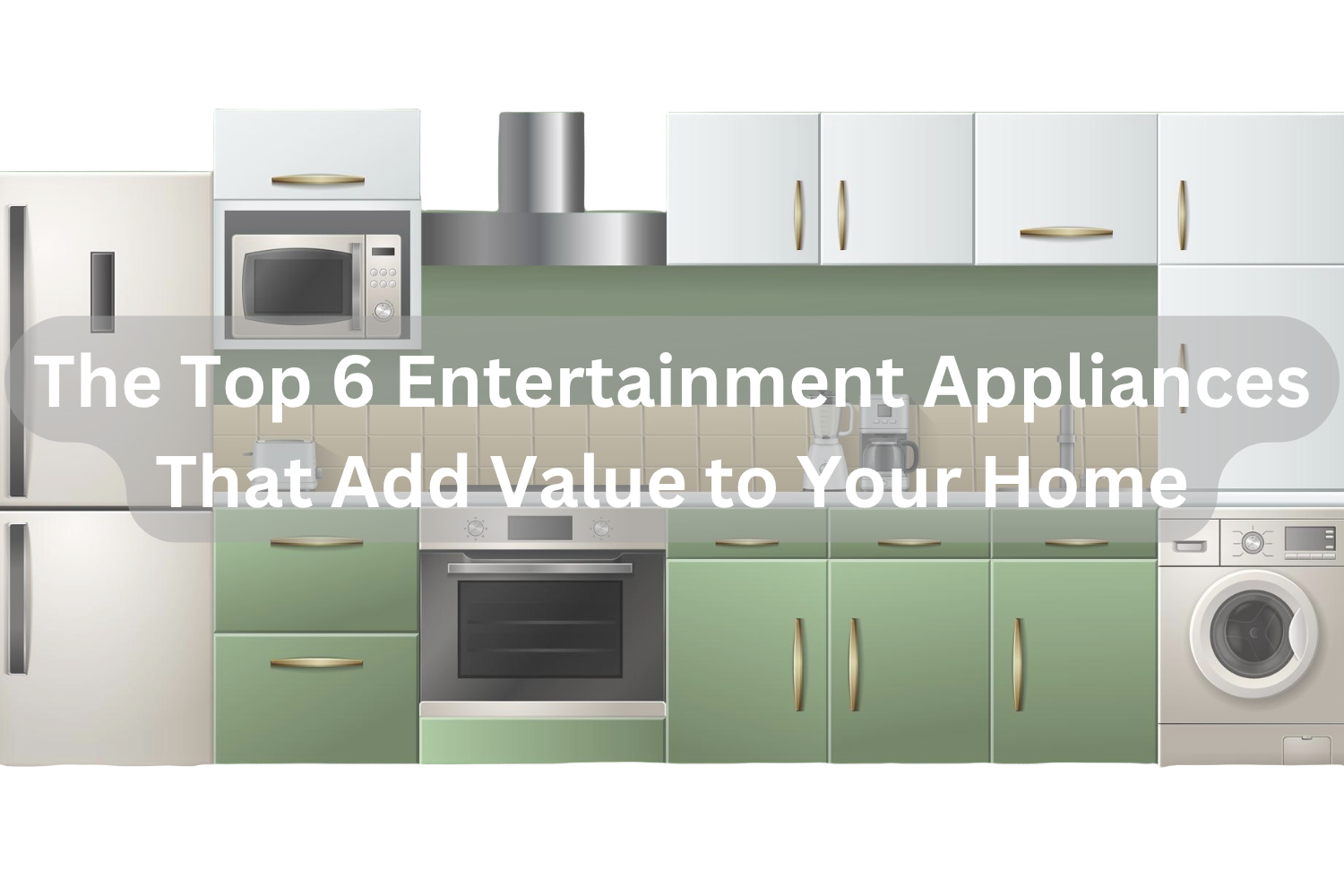 The Top 6 Entertainment Appliances That Add Value to Your Home