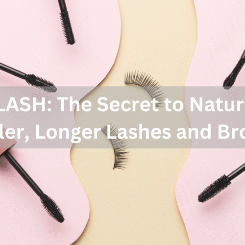 UKLASH: The Secret to Naturally Fuller, Longer Lashes and Brows